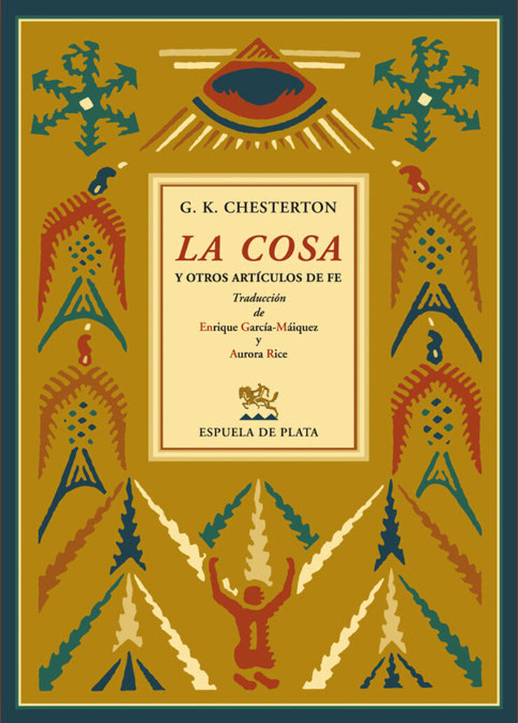 La cosa y otros art&iacute;culos de fe