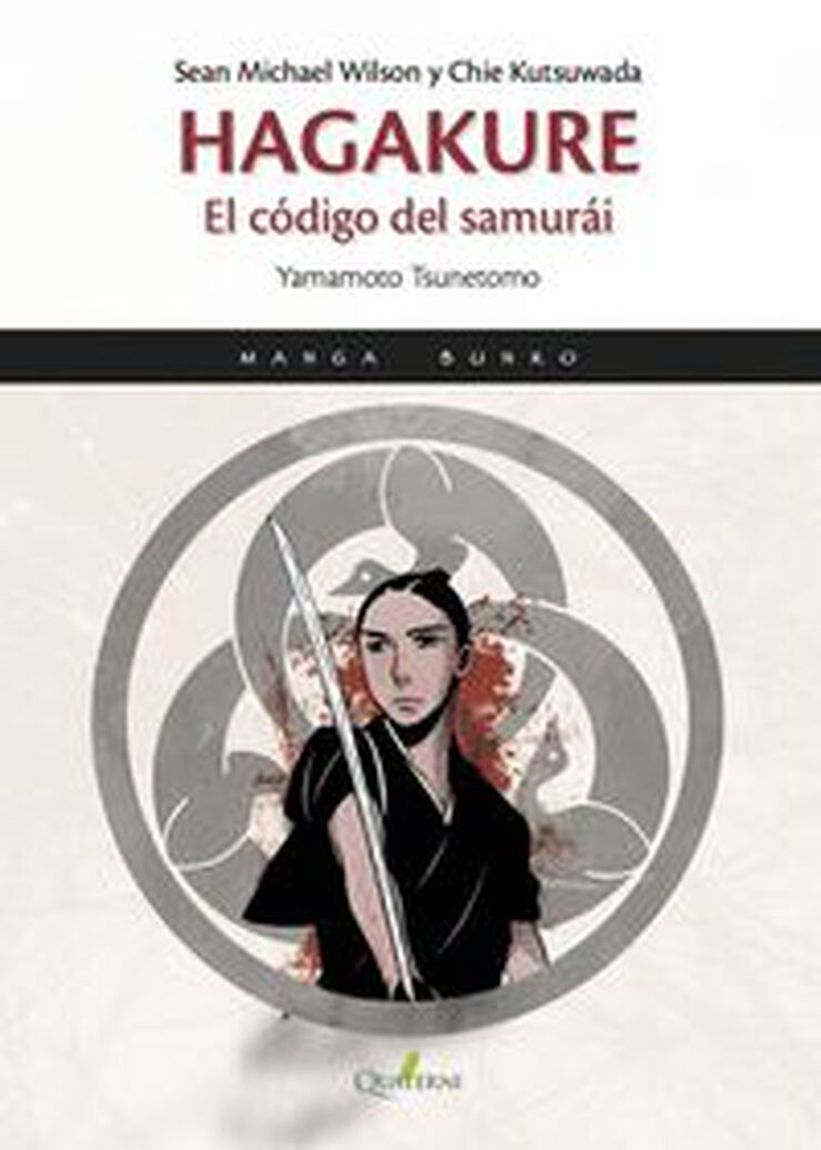 HAGAKURE. El c&oacute;digo del samur&aacute;i