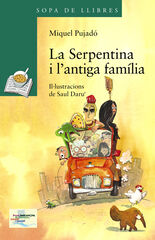 La Serpentina i l'antiga fam&iacute;lia