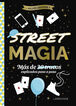 Street magia