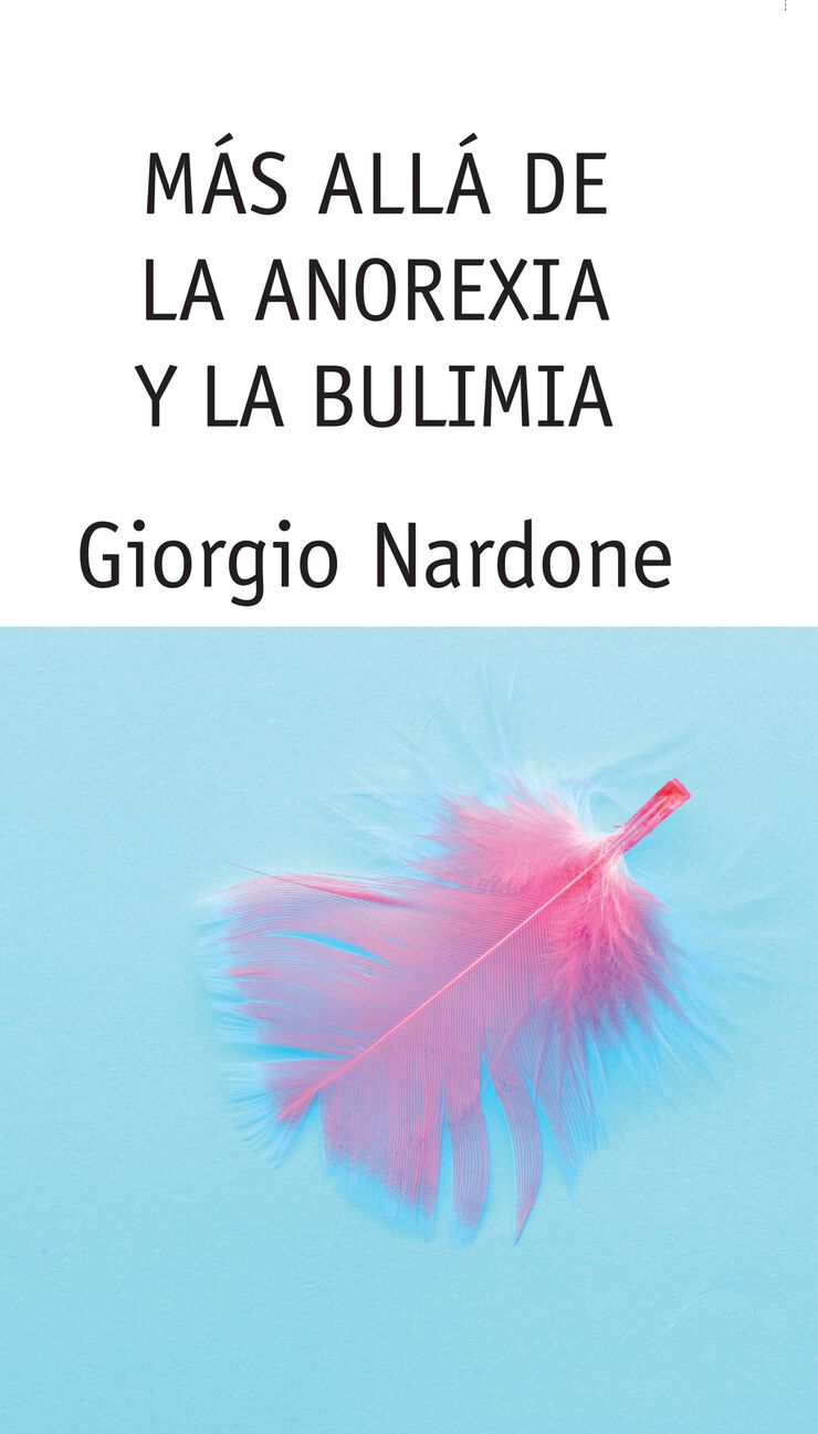 M&aacute;s all&aacute; de la anorexia y la bulimia