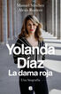 Yolanda D&iacute;az, la dama roja
