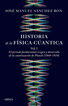 Historia de la f&iacute;sica cu&aacute;ntica