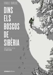 Dins dels boscos de Sib&egrave;ria