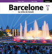 Barcelona. La ciudad de Gaud&iacute; (Franc&eacute;s)