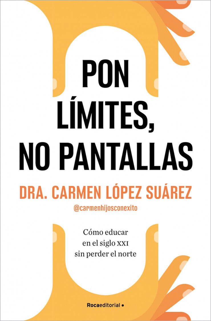 Pon l&iacute;mites, no pantallas