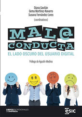 Mala conducta, el lado oscuro del usuario digital