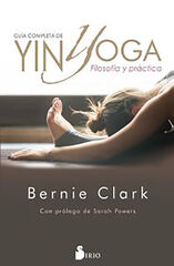 Gu&iacute;a completa de Yin Yoga