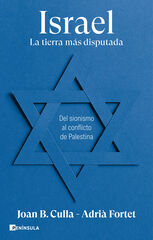 Israel. La tierra m&aacute;s disputada