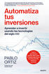 Automatiza tus inversiones
