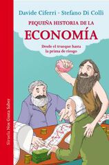 Peque&ntilde;a historia de la econom&iacute;a