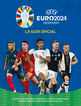 Euro 2024. La gu&iacute;a oficial