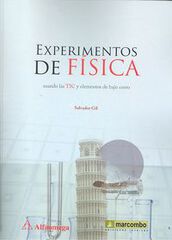 Experimentos de f&iacute;sica usando las TIC