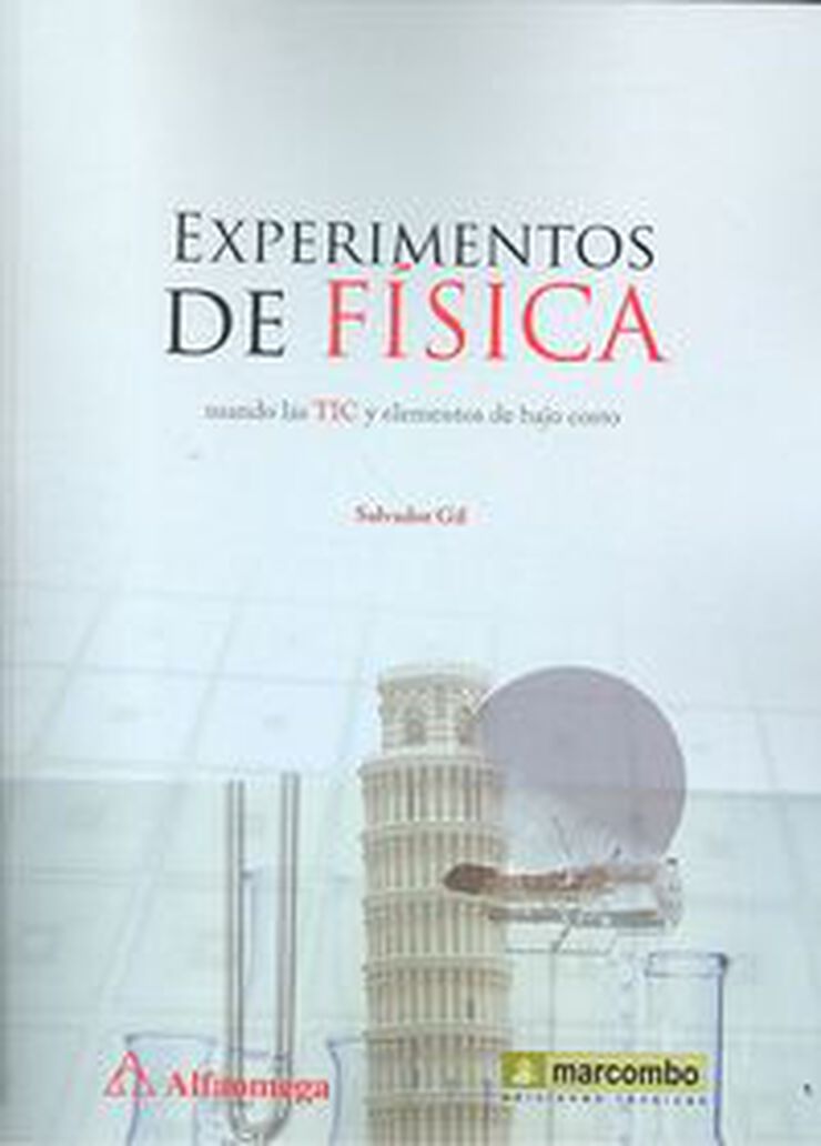 Experimentos de f&iacute;sica usando las TIC