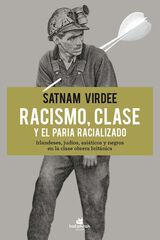 Racismo, clase y el otro racializado