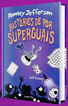 Diari del Rowley 3: Hist&ograve;ries de por superguais