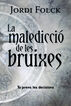 La maledicci&oacute; de les bruixes