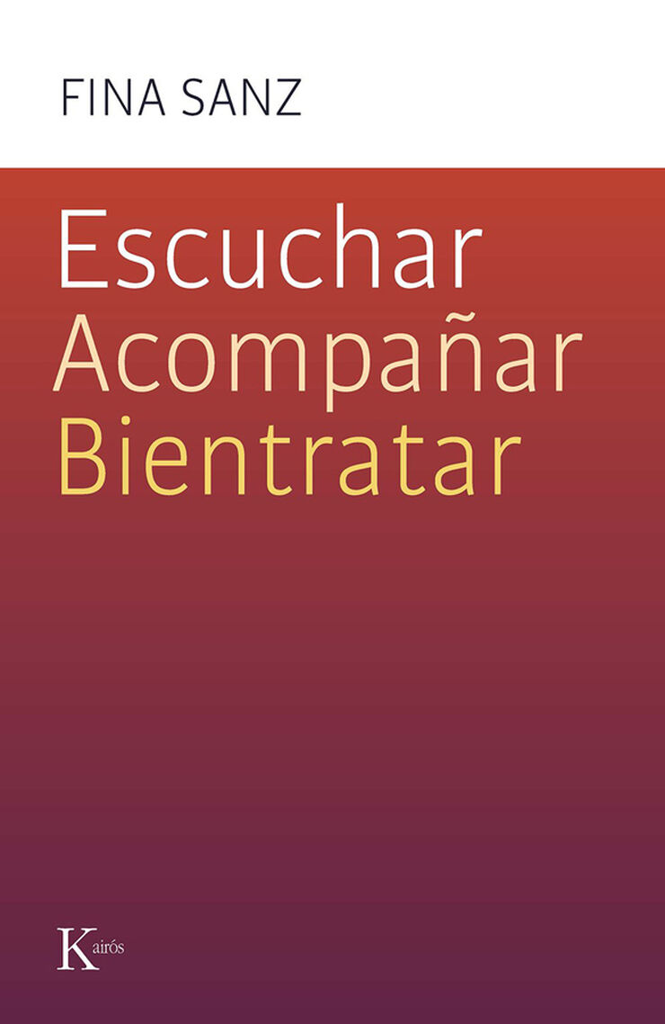 Escuchar, acompa&ntilde;ar, bientratar
