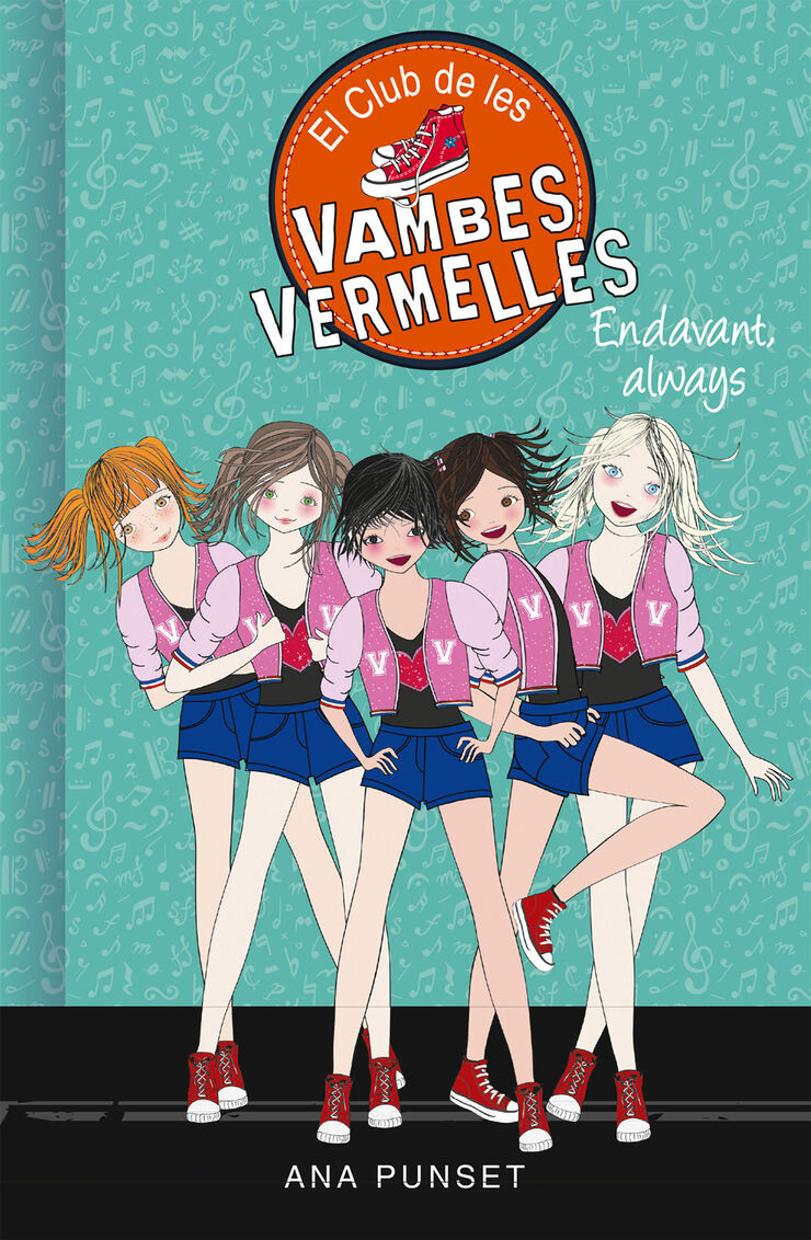 Endavant, always (S&egrave;rie El Club de les Vambes Vermelles 16)