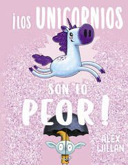&iexcl;Los unicornios son lo peor!