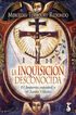 La inquisici&oacute;n desconocida