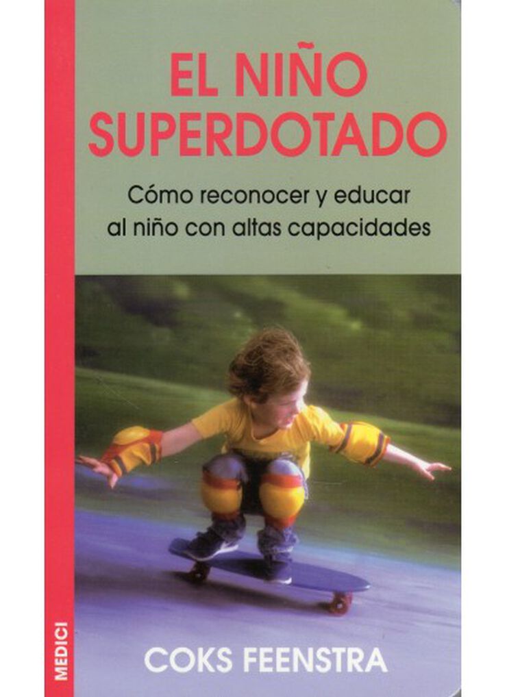 El ni&ntilde;o superdotado