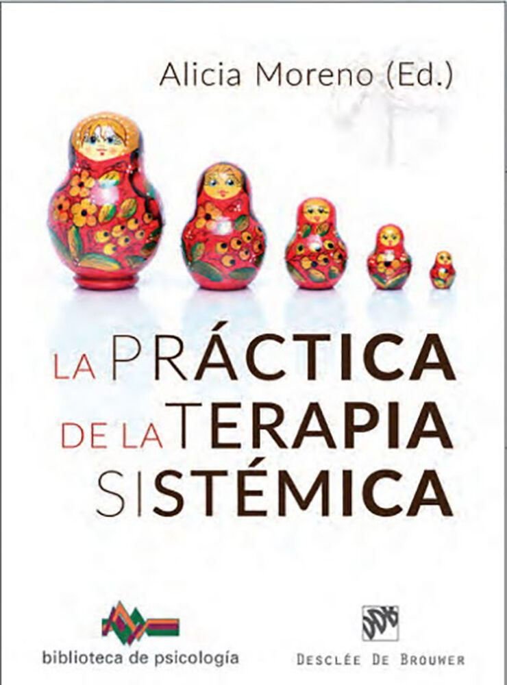 La pr&aacute;ctica de la Terapia Sist&eacute;mica