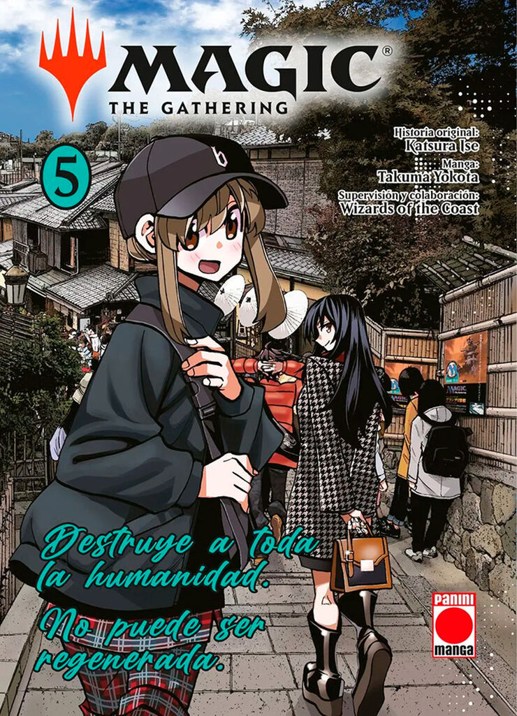 Magic: The Gathering 5. Destruye a toda la humanidad. No puede ser regenerada.