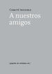A nuestros amigos