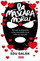 La m&aacute;scara moral