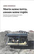Morts sense terra, cossos sense rep&ograve;s