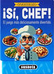 &iexcl;S&iacute;, chef!
