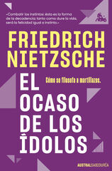 El ocaso de los &iacute;dolos