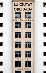 La ciutat oblidada