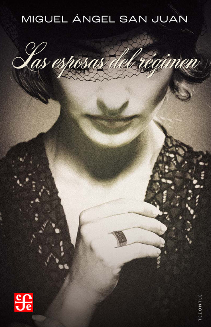 Las esposas del r&eacute;gimen