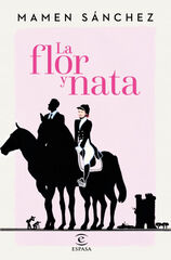 Flor y nata, La