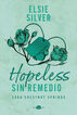 Hopeless: Sin remedio
