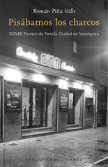 Pis&aacute;bamos los charcos