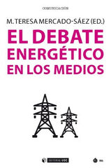 El debate energ&eacute;tico en los medios