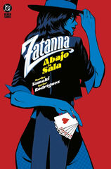 DC Black Label. Zatanna: Abajo la sala