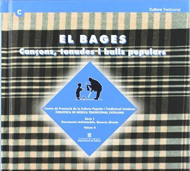 El Bages. Can&ccedil;ons, tonades i balls populars