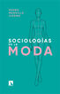 Sociolog&iacute;as de la moda