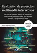 Realizaci&oacute;n de proyectos multimedia interactivos