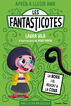 Apr&egrave;n a llegir amb Les Fantasticotes 4. La Nora i el rescat a la cova