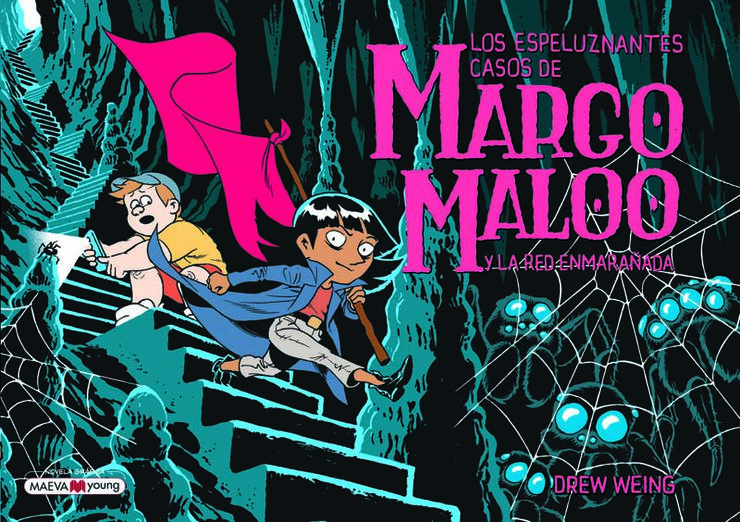 Margo Maloo 3 y la red enmara&ntilde;ada