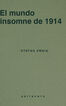 El mundo insomne de 1914