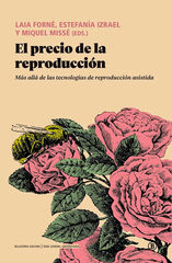 El precio de la reproducci&oacute;n