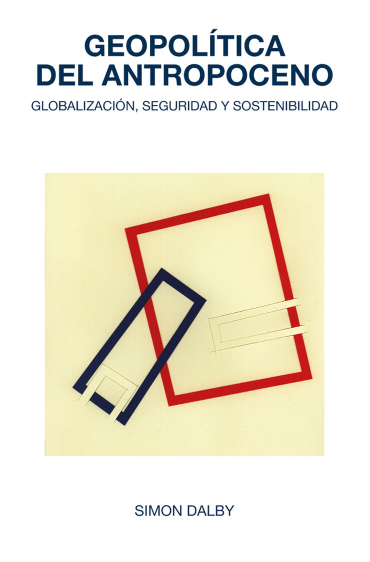 Geopol&iacute;tica del Antropoceno