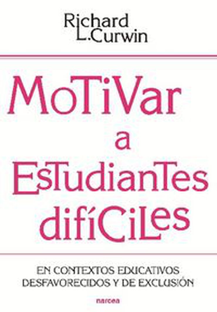 Motivar a estudiantes dif&iacute;ciles
