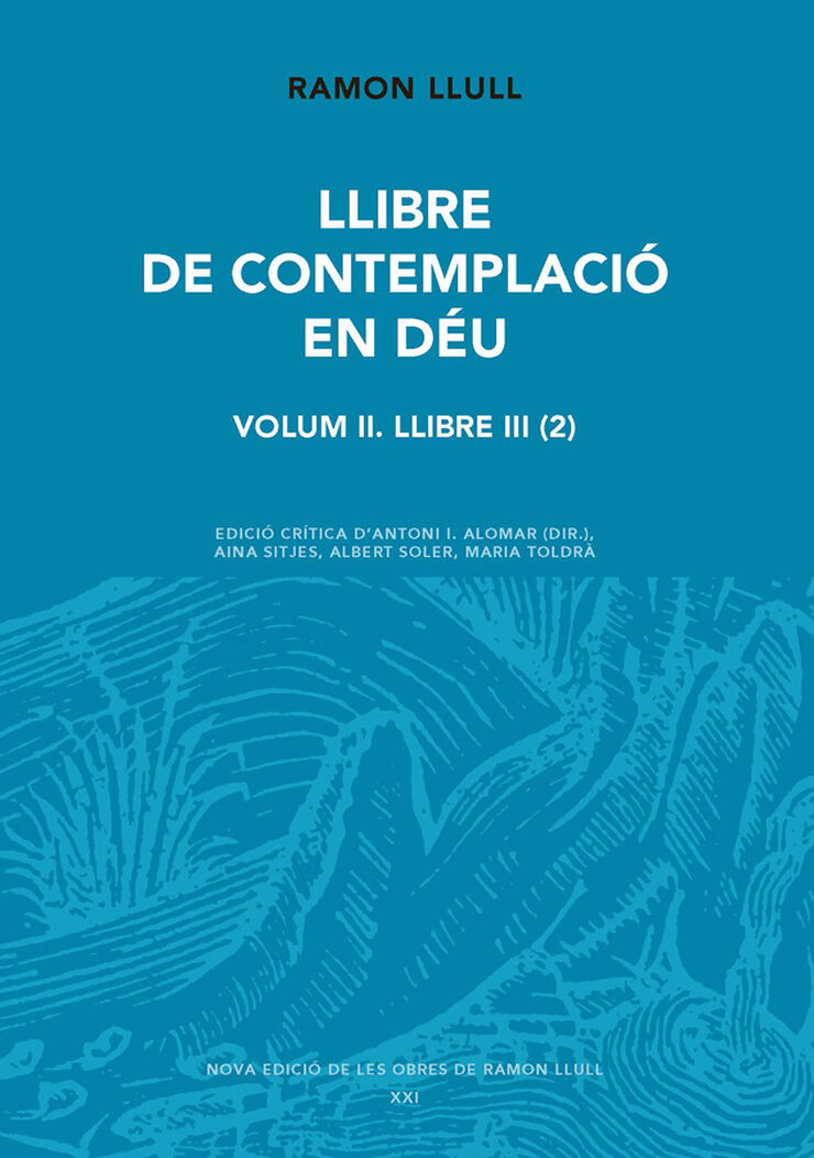 Llibre de contemplaci&oacute; en D&eacute;u. Volum II. Llibre III (2)